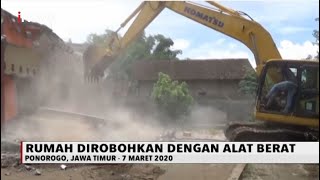 Istri Selingkuh, Seorang Suami di Ponorogo Mengamuk & Robohkan Rumah - Special Report 29/08