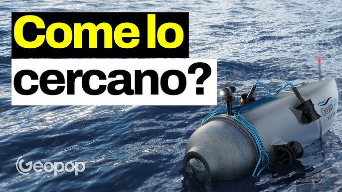 Titanic, sottomarino disperso: All'equipaggio restano 24 ore di ossigeno