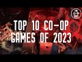 Top 10 Co-Op Games of 2023