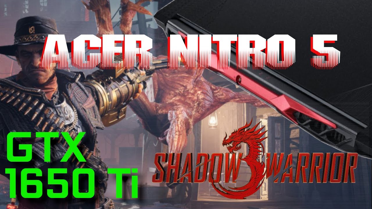 Shadow Warrior 3 Benchmarks 1650 Ti