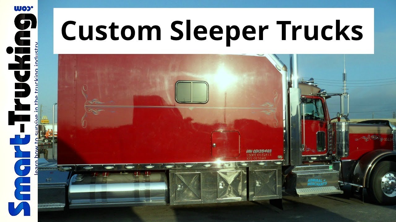 Custom Bunk Super Sleeper Trucks Collection