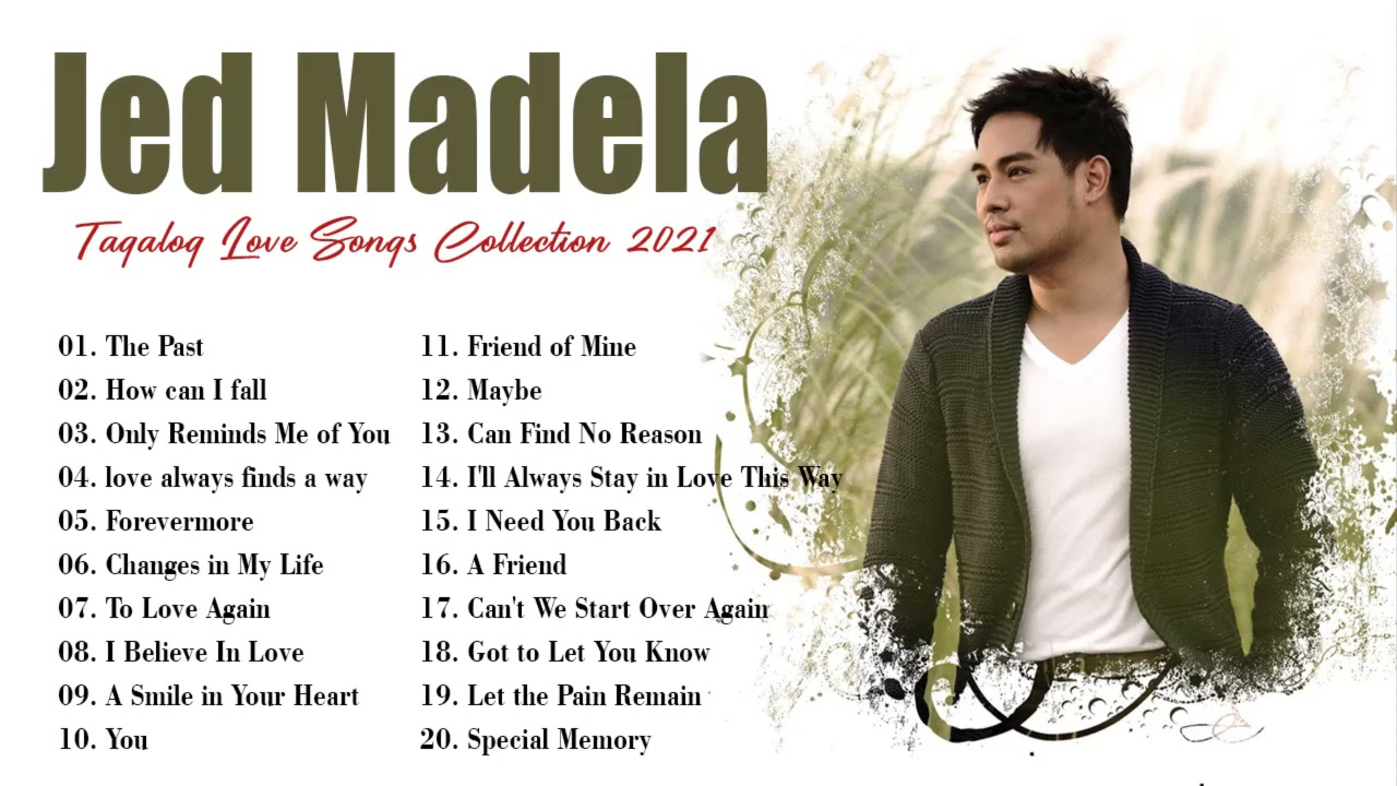 ⁣Jed Madela Nonstop Songs 2021 - Best OPM Tagalog Love Songs Collection