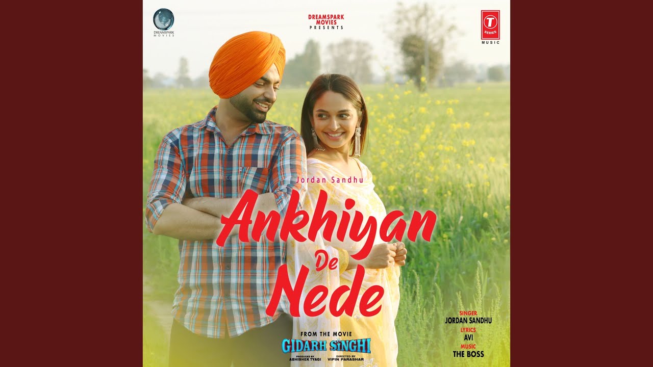 Ankhiyan De Nede (From "Gidarh Singhi") (Full Audio)