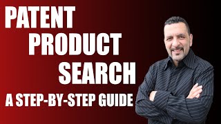 Patent Product Search Step-by-Step