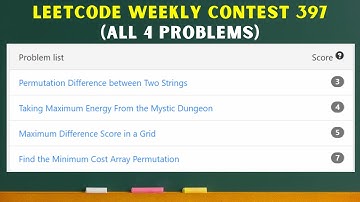 Leetcode Weekly Contest 397 | All 4 problems | Hashing | Recursion | DP