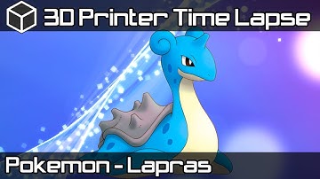 3D Printer Time Lapse - Giant Lapras Pokemon Airwolf3D PLA 3D Printing Filament