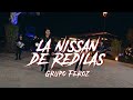 Grupo feroz  la nissan de redilas oficial