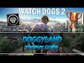 Watch Dogs 2 | Doggyland Trophy Guide