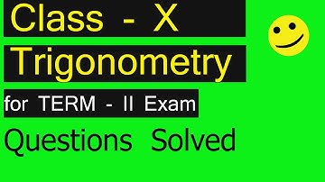 Application of Trigonometry Questions Solved for Class 10 Term 2