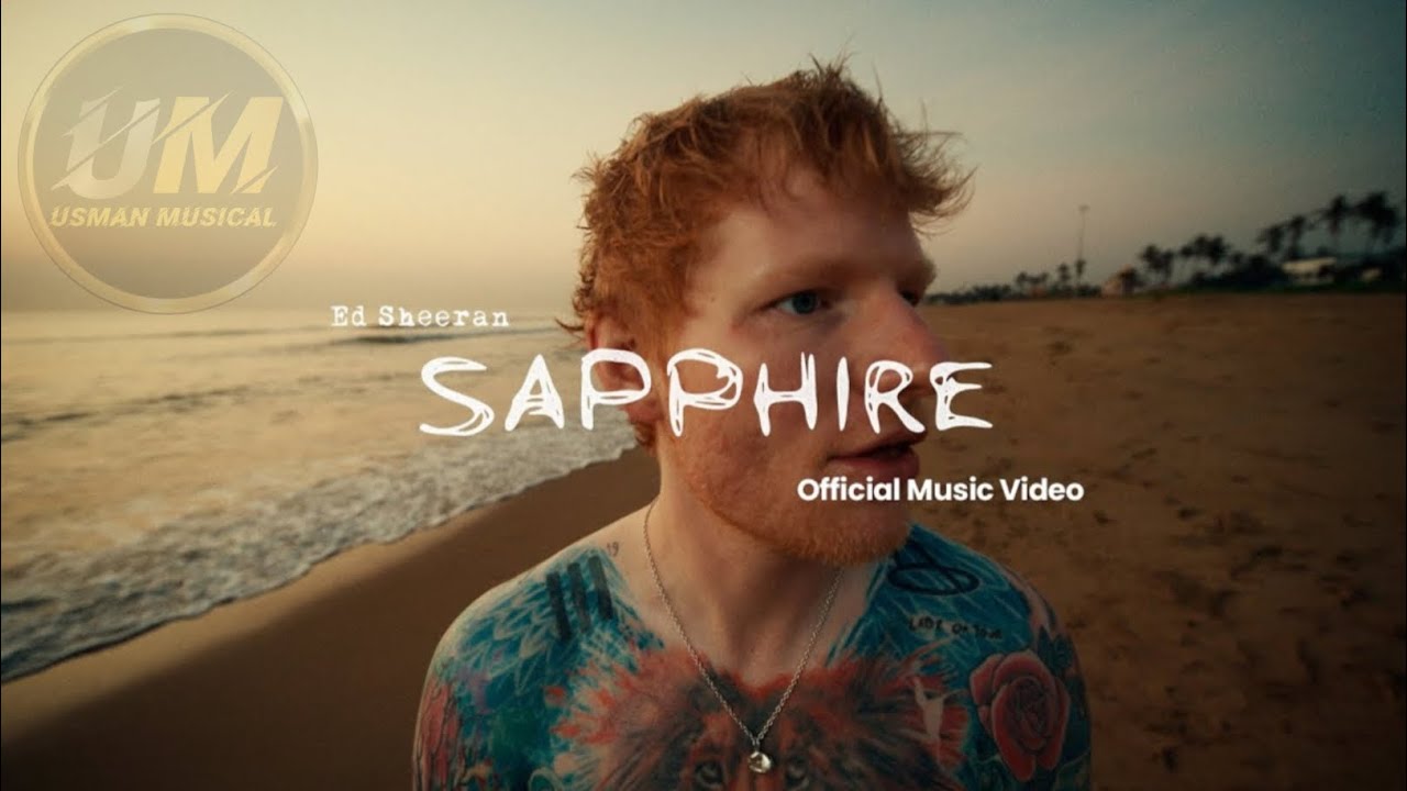 Ed Sheeran - Sapphire (Without Music) new song 2025 Ed Sheeran - Sapphire (Without Music) new song 2025
