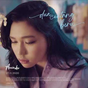 Aminda - Dua Centang Biru (Released on 27 November 2020)