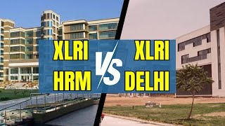 XLRI HRM Jamshedpur vs XLRI BM Delhi: Which MBA Program is Right for You