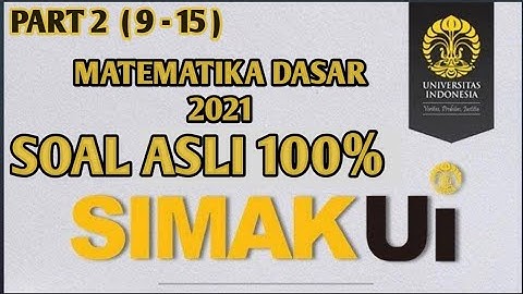 PEMBAHASAN SOAL ASLI  SIMAK UI 2021 MATEMATIKA DASAR PART 2