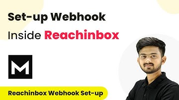 How to Set-up Webhook Inside Reachinbox