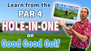 The Secret Behind the Good Good Par 4 Hole-in-One! - YouTube
