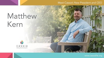 Introducing Matthew Kern – Cassia’s New President and CEO