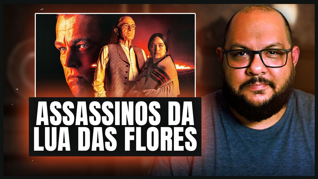 Killers of the Flower Moon (Assassinos da Lua das Flores) - Crítica do  filme de Martin Scorsese 