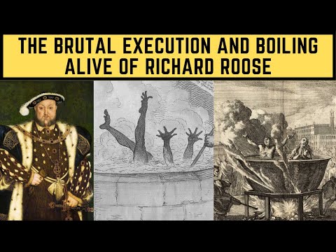 The BRUTAL Execution And BOILING ALIVE Of Richard Roose