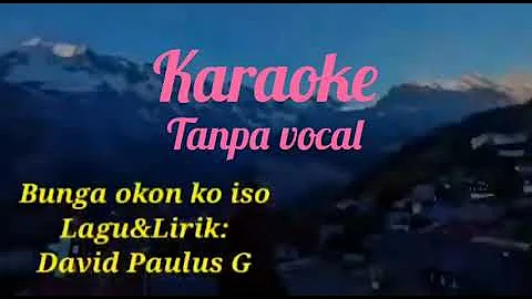 vlog' * Bunga okon ko iso* karaoke tanpa vocal ( D...