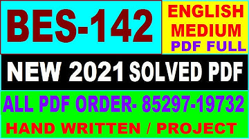 bes-142 solved assignment 2021 / bes 142 solved assignment in English / ignou bes 142