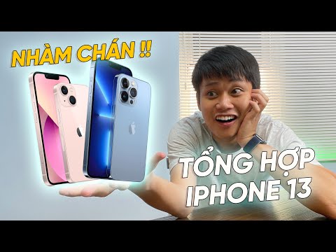 TỔNG HỢP iPHONE 13: QUÁ NHÀM CHÁN - NHIỀU NÂNG CẤP KHỦNG, GIÁ LÊN ĐẾN 50 TRIỆU!!!