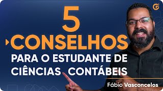 5 conselhos para você que começou a faculdade de Ciências Contábeis