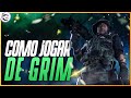 GUIA PRÁTICO DE GRIM NA RANKED! || RAINBOW SIX SIEGE