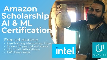 AWS Udacity Free Scholarship | Free Amazon Intel Scholarship | Get Free Udacity AI & ML Nanodegree