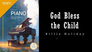 God Bless the Child by Billie Holiday & Arthur Herzog Jr. - Trinity Grade 1 piano exam pieces
