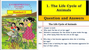 The Life Cycle of Animals | Standard 4 | Question and answers |  EVS | Maharashtra State Board