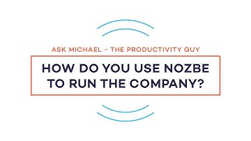 How do you use Nozbe to run the company - Ask Michael S01E06