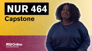 Nur 464 - Capstone The Synthesis Of Professional Nursing Course Overview
