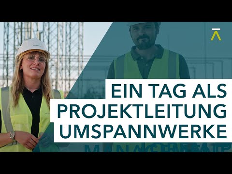 Ein Tag mit Höchstspannung als Projektleitung Umspannwerke | TransnetBW - video from TransnetBW