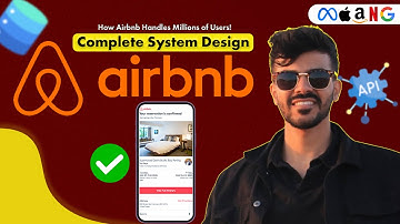 Mastering Airbnb System Design: A Complete Guide for Interviews & Architecture