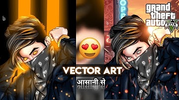 Vector Art In Android🔥 |Vector art Kaise Banaye? |  Step By Step | Prince Editz