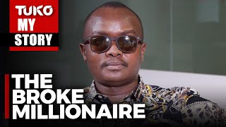 How I lost Ksh 4M and 3 vehicles in 2 years | Tuko TV