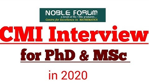 CMI Interview guide  for PhD and MSc admission 2020| PhD in Mathematics