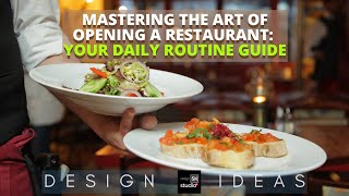 Daily Routine When Opening A Restaurant