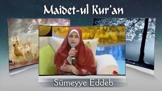 Sümeyye Eddeb Kuran Ziyafeti   Maidetul Kuran