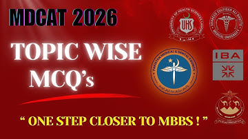 MDCAT 2026 Topic-Wise MCQs | Biology, Chemistry, Physics & English | Topic 1 | Must-Solve Test