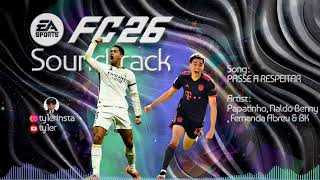 PASSE A RESPEITAR - Papatinho, Naldo Benny, Fernanda Abreu, BK & DJ Chernobyl (FC 26 Soundtrack)