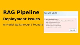 Enterprise RAG Pipeline Deployment Issues Walkthrough | Microsoft Foundry Part2