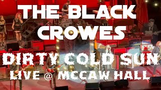 The Black Crowes -Dirty Cold Sun- LIVE @ McCaw Hall 4/15/24