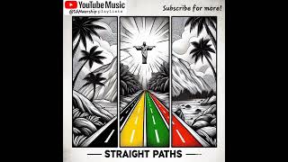 🎵 Straight Paths 🙏 | Reggae | Proverbs 3:5-6 | #trustinthelord #reggaeworship #praiseandworship 