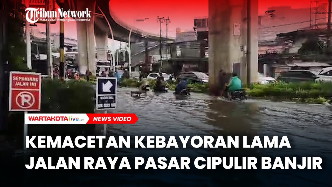 Jalan Raya Pasar Kemacetan Panjang dari Kebayoran Lama, Jalan Raya Pasar Cipulir Banjir ...