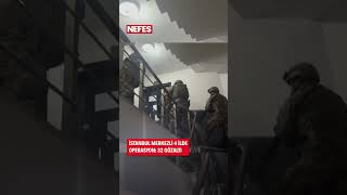 İstanbul Merkezli 4 Ilde Suç Örgütüne Operasyon 32 Gözaltı