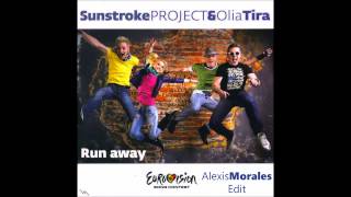 Sunstroke Project & Olia Tira - Run Away Eurovision 2010 - Moldova Alexis Morales Edit