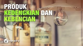 Produk Kedengkian dan Kebencian - Ustadz Abu Haidar - Lima Menit yang Menginspirasi