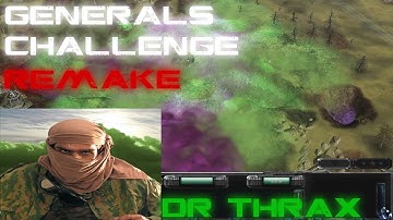 Generals Challenge Remake vs. Dr. Thrax | Trailer - C&C ZH Contra 009 Patch 2