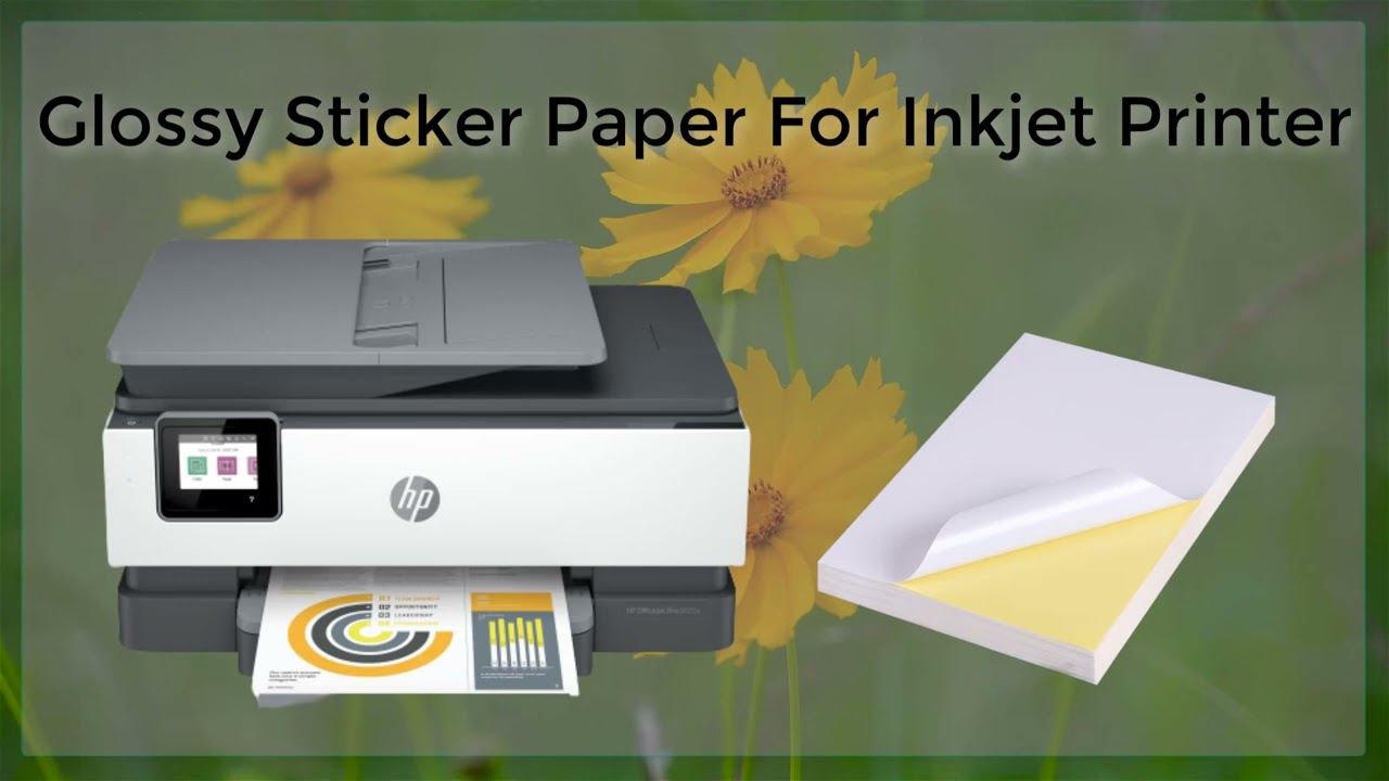 Best Sticker Paper for Inkjet Printer